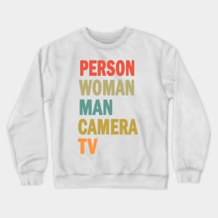 Person Woman Man Camera TV Crewneck Sweatshirt